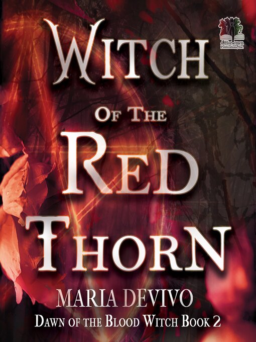 Title details for Witch of the Red Thorn by Maria Devivo - Wait list